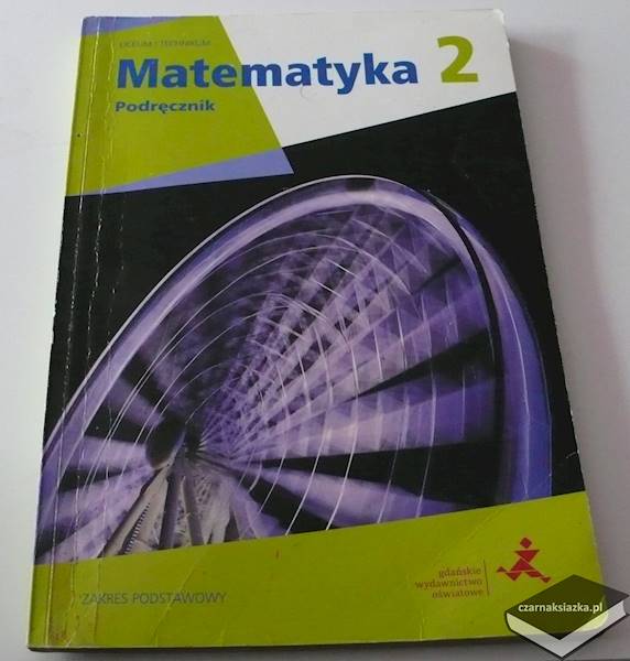 Matematyka. Klasa 2. Liceum ZP. Podręcznik - Karpiński Marcin