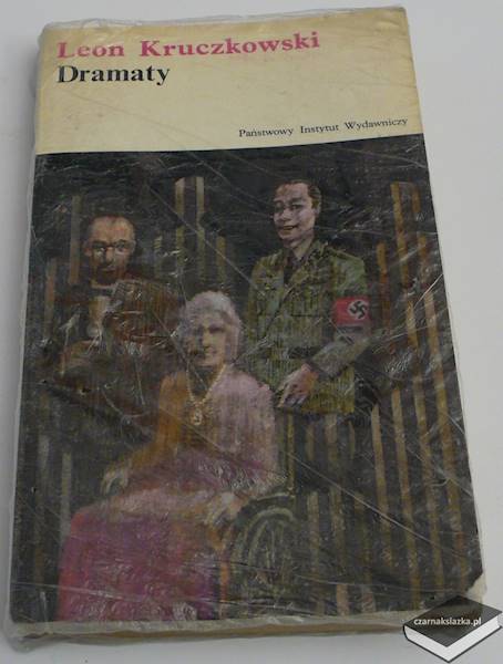 Dramaty - Leon Kruczkowski