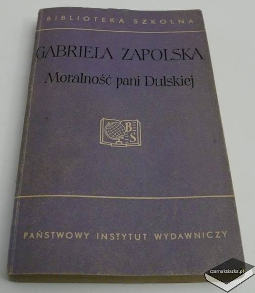 Moralność Pani Dulskiej - Gabriela Zapolska