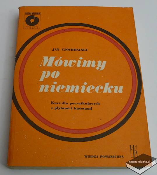 Mówimy po niemiecku. Kurs dla początkujących - Jan Czochralski