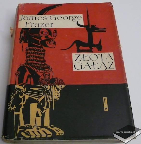 Złota gałąź - George James Frazer