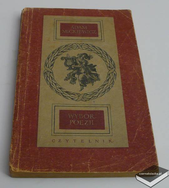 Wybór poezji - Adam Mickiewicz