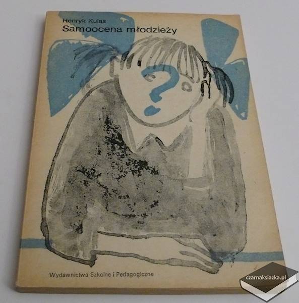 Samoocena młodzieży  - Henryk Kulas