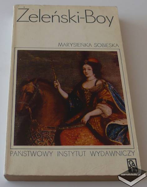Marysieńka Sobieska - Tadeusz Boy-Żeleński