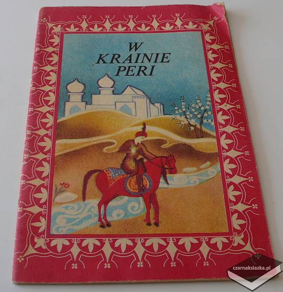 W krainie Peri Bajki ludowe turkmeńskie