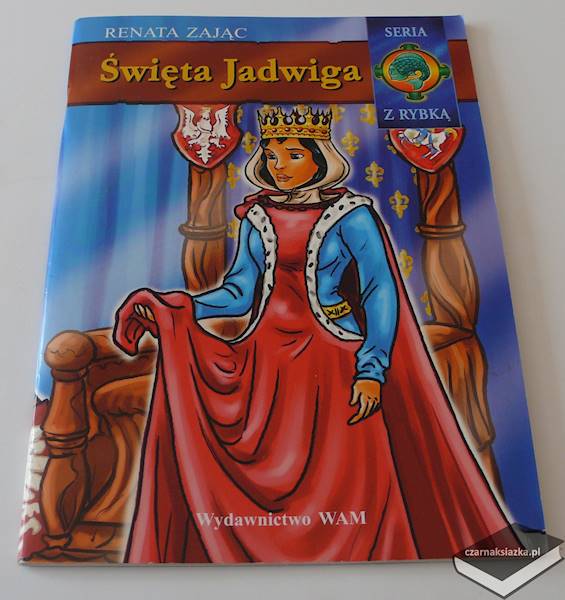 Święta Jadwiga - Renata Zając