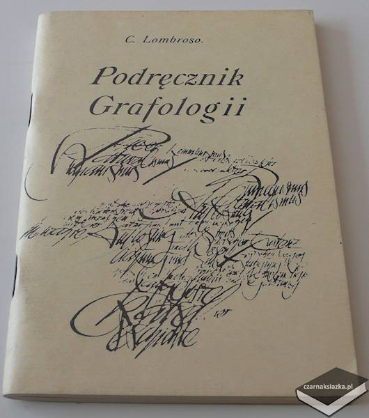 Podręcznik Grafologii - Cesary Lombroso 