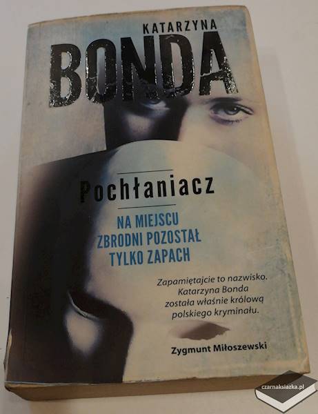 Pochłaniacz - Katarzyna Bonda