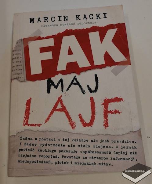 Fak maj lajf  - Marcin Kącki