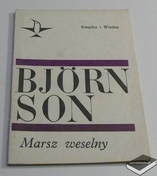 Marsz weselny  - Bjørnstjerne Bjørnson
