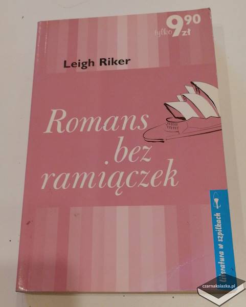 Romans bez ramiączek - Leigh Riker