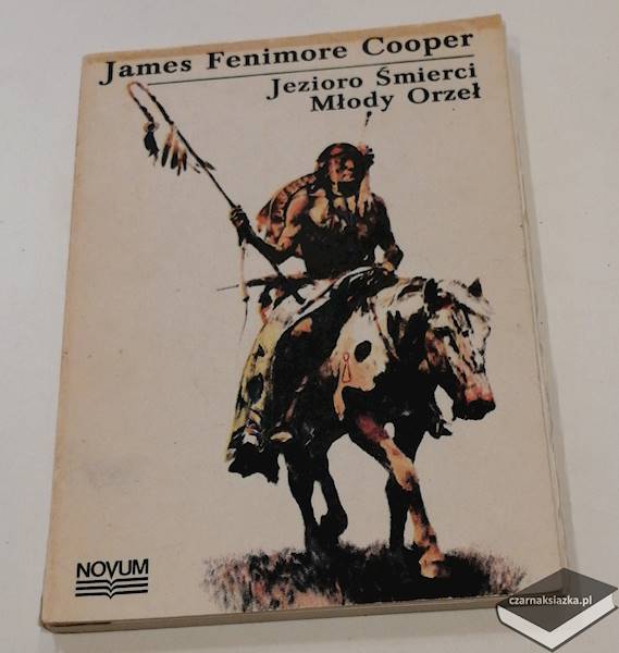 Jezioro śmierci. Młody Orzeł  - James Fenimore Cooper