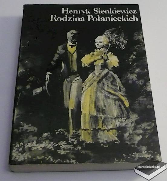 Rodzina Połanieckich  - Henryk Sienkiewicz