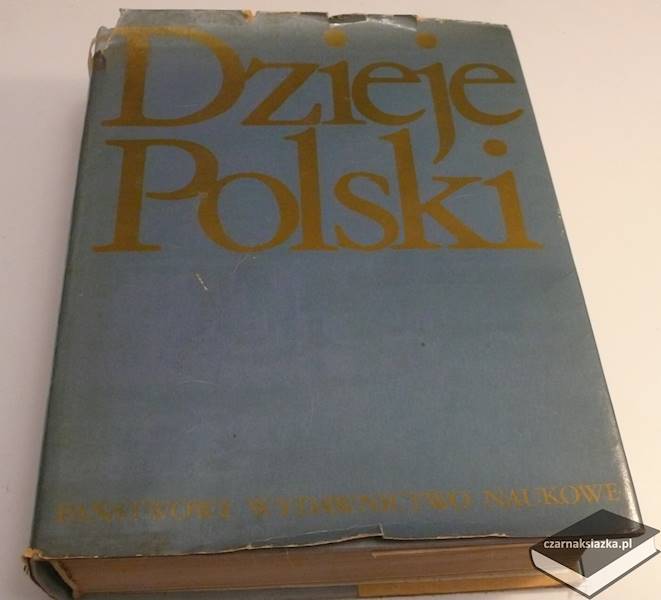 Dzieje Polski - red. Jerzy Topolski 1978