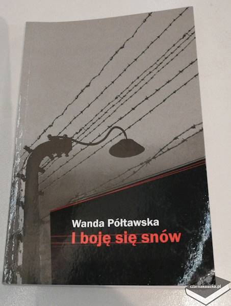 I boję się snów  - Wanda Półtawska