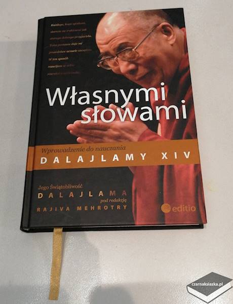 Własnymi słowami Wprowadzenie do nauczania Dalajlamy XIV 