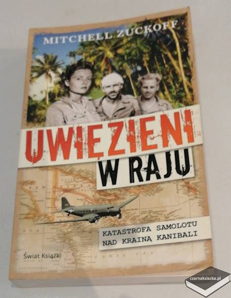 Uwięzieni w raju  - Mitchell Zuckoff