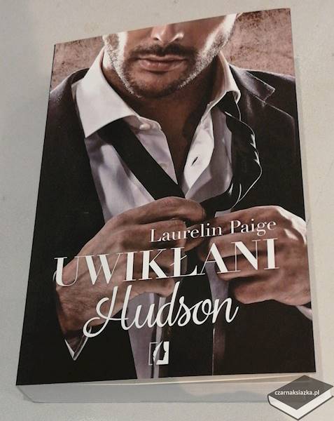 Uwikłani. Hudson - Laurelin Paige