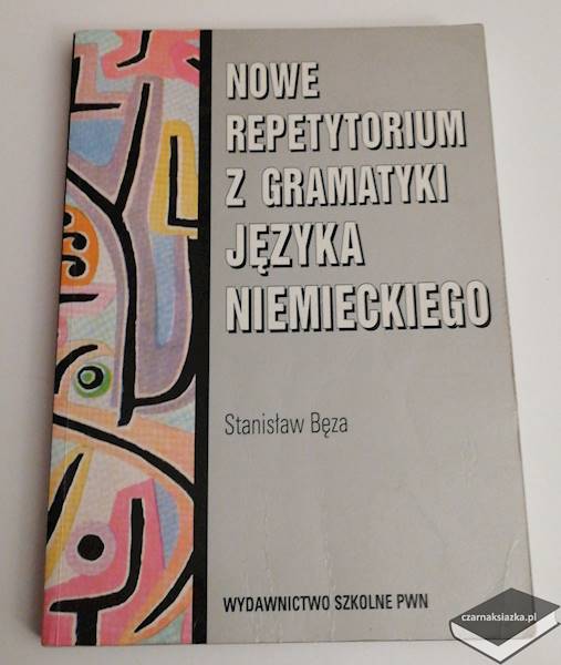 Nowe repetytorium z gramatyki języka niemieckiego - Stanisław Bęza