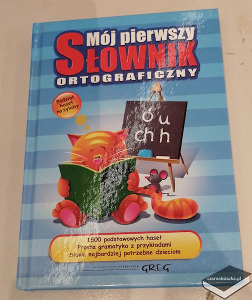 Mój pierwszy słownik ortograficzny