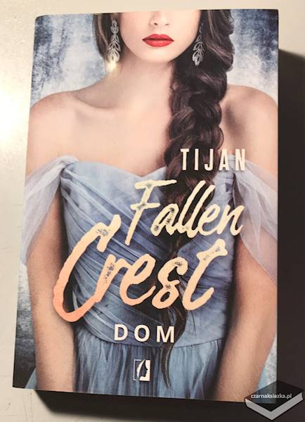 Fallen Crest. Tom 6. Dom - Tijan Meyer