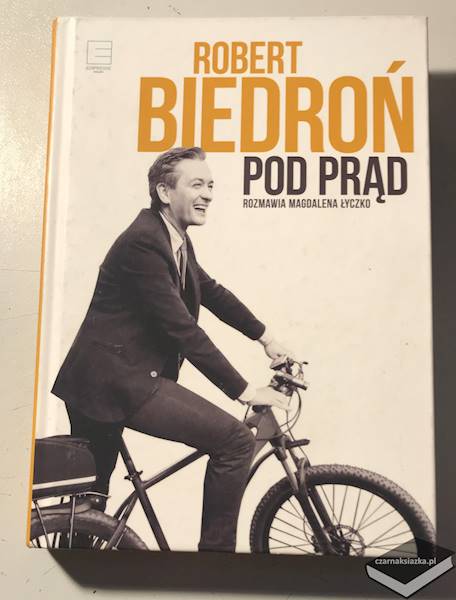 Pod prąd - Robert Biedroń