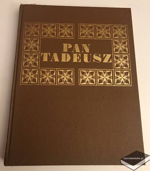 Pan Tadeusz - Adam Mickiewicz