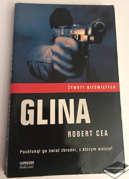 Glina  - Robert Cea