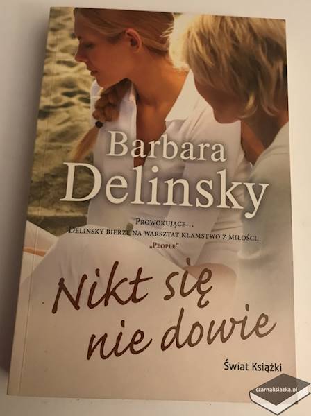 Nikt się nie dowie - Barbara Delinsky