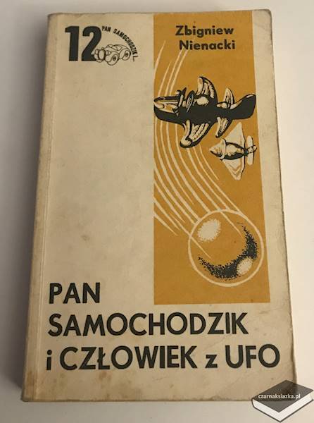 Pan Samochodzik i człowiek z UFO - Zbigniew Nienacki