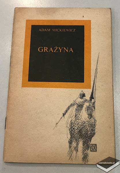 Grażyna - Adam Mickiewicz
