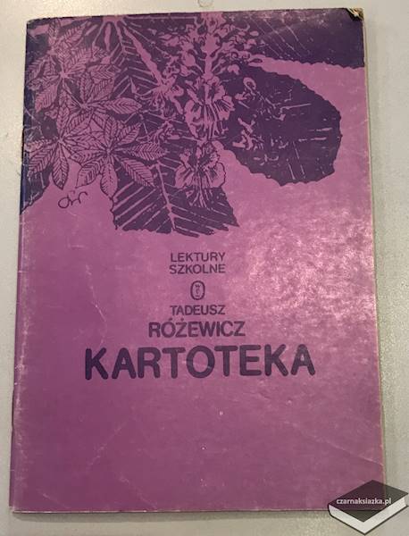 Kartoteka  - Tadeusz Różewicz