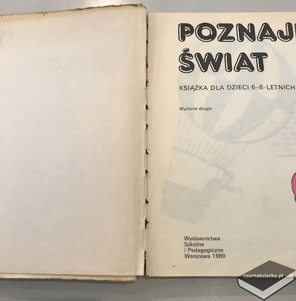 Poznaję świat. Książka dla dzieci 6-8-letnich 