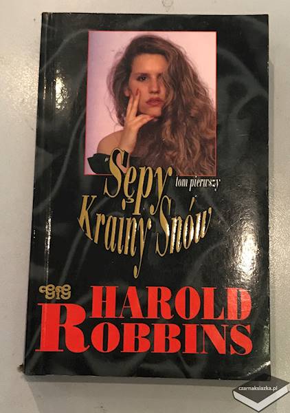 Sępy Krainy Snów Tom 1 - Harold Robbins