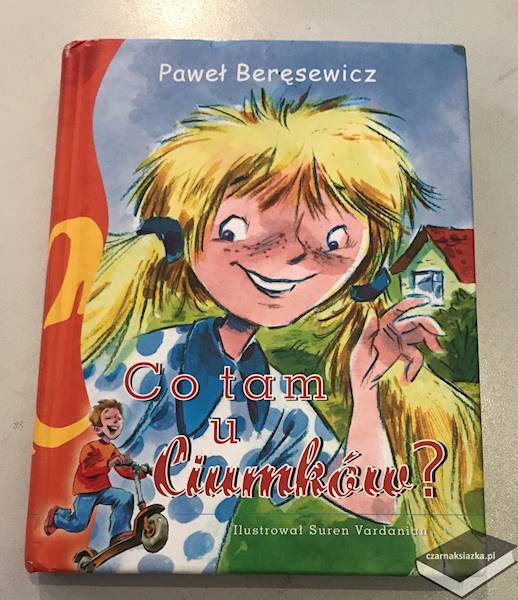 Co tam u Ciumków? - Paweł Beręsewicz