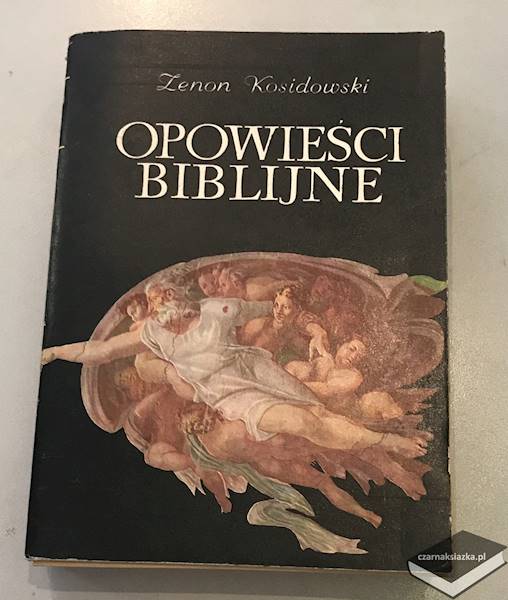 Opowieści biblijne - Zenon Kosidowski