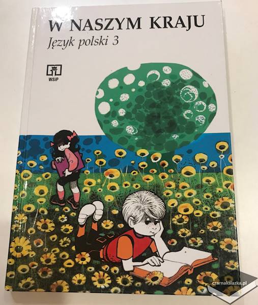 W naszym kraju  Język polski 3  - Halina  Kerszke