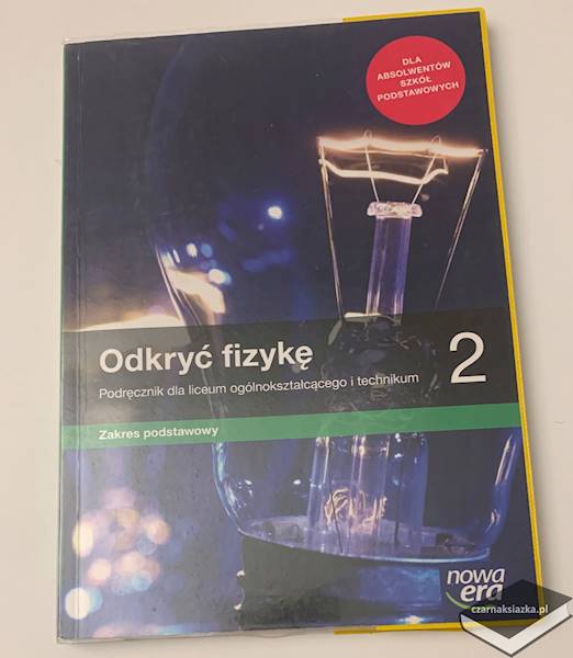 Odkryć fizykę 2 podręcznik zakres podstawowy Nowa Era Fizyka