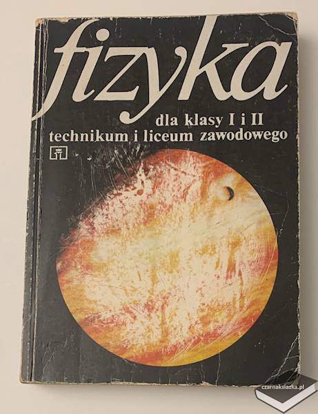 Fizyka Dla klasy I i II technikum i liceum zawodowego WSIP - Hilczer, Małecki