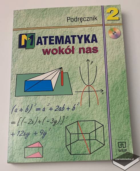 Sprawdziany, Podręcznik, Zbiór zadań dla gimnazjalistów 2. Matematyka wokół nas WSiP (zestaw)