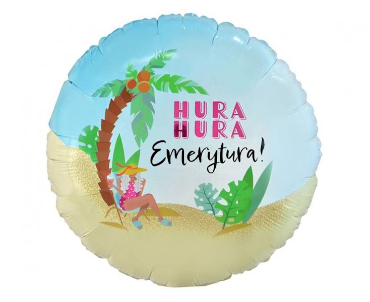 Balon foliowy okrągły Hura Hura Emerytura 18" 46cm 