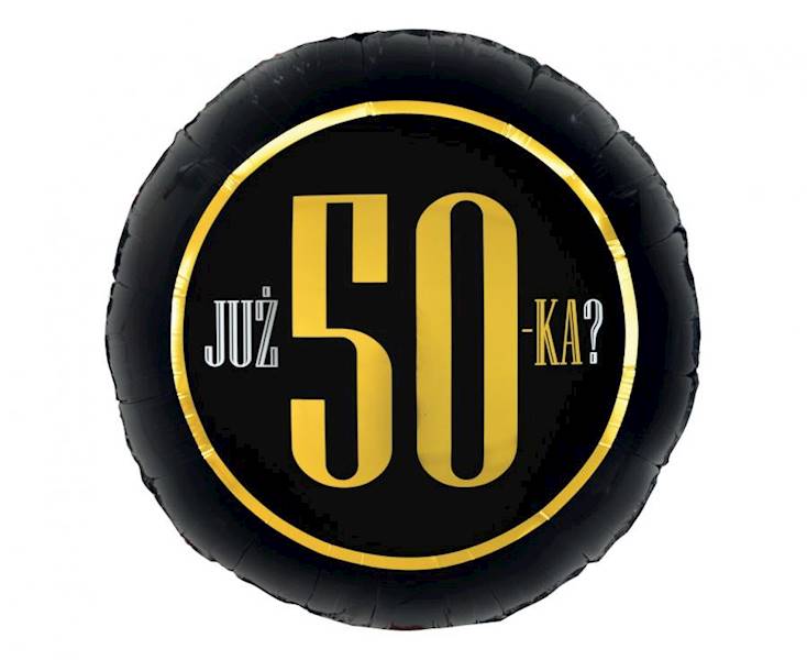 Balon foliowy okrągły Już 50-ka? czarny 18" 46cm 