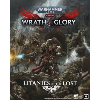 Wh40k Wrath & Glory Litanies of the Lost - EN