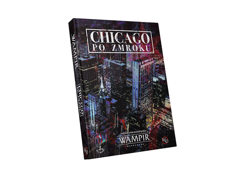 Wampir: Maskarada 5.0 Ed. - Chicago po zmroku