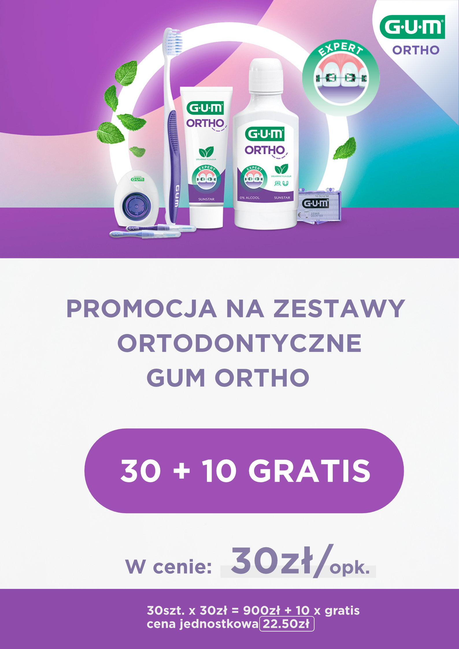 Promocja na zestawy ortodontyczne GUM Ortho - 30 + 10 gratis