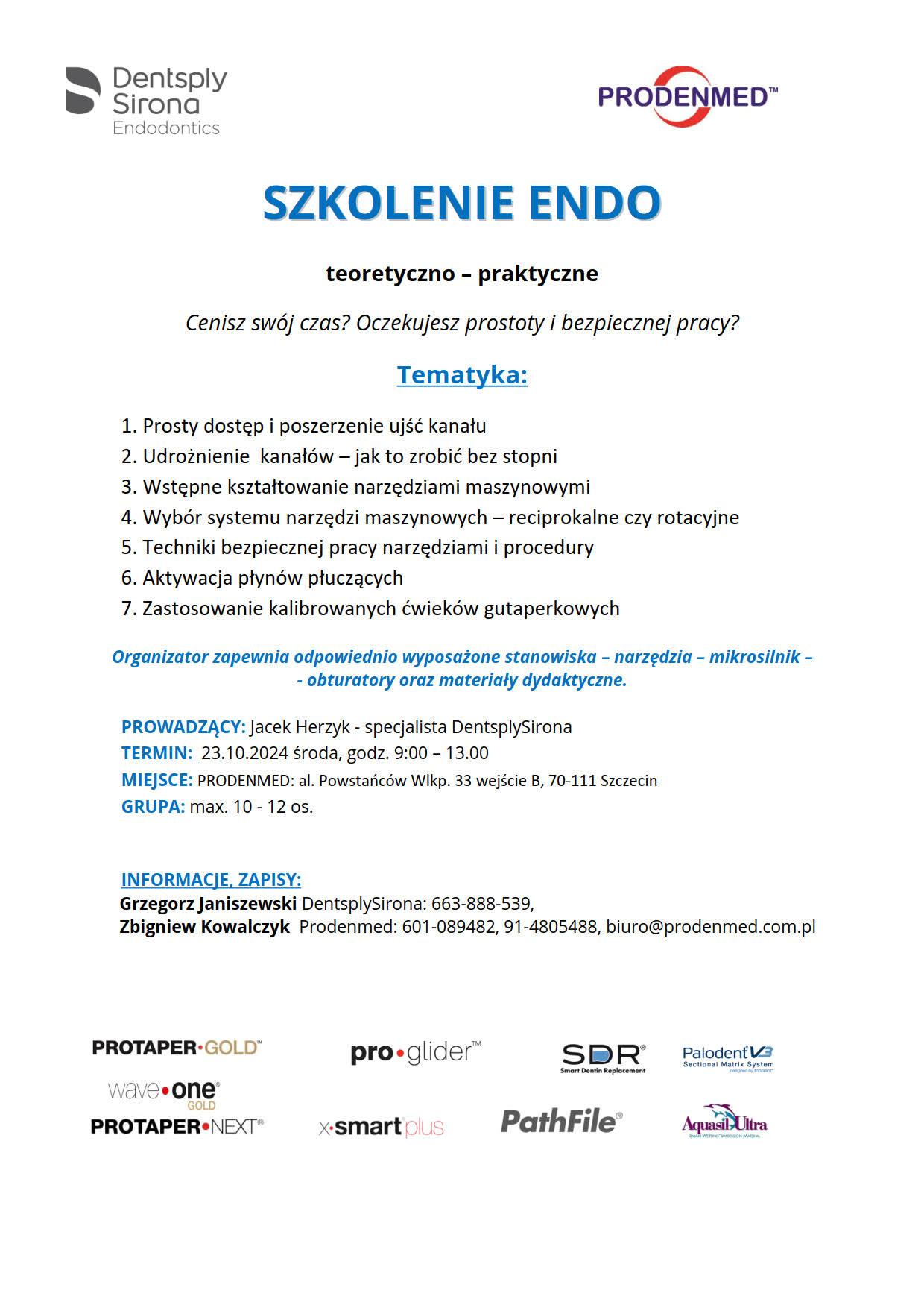 SZKOLENIE ENDO teoretyczno – praktyczne 23.10.2024