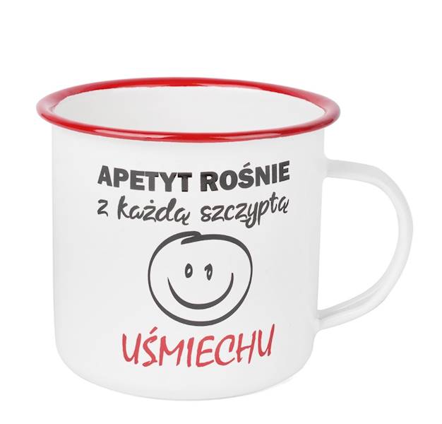Kubek emaliowany APETYT ROŚNIE Z KAŻDĄ SZCZYPTĄ UŚMIECHU 750 ml TADAR