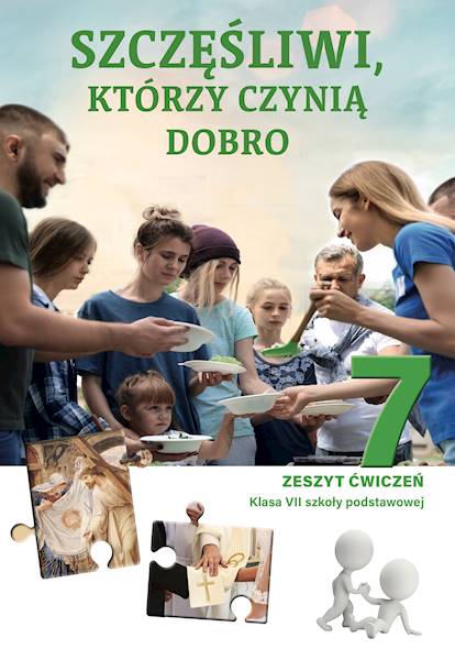 Religia kl.7 Ćw. Szczęśliwi Którzy Czyn Wyd.Jednoś