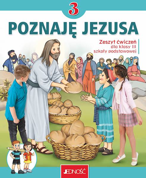 Religia kl.3 Ćw Poznaję Jezusa Wyd.Jedność