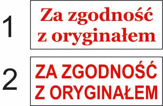 Pieczątka Za zgodność z oryginałem 